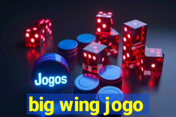 big wing jogo